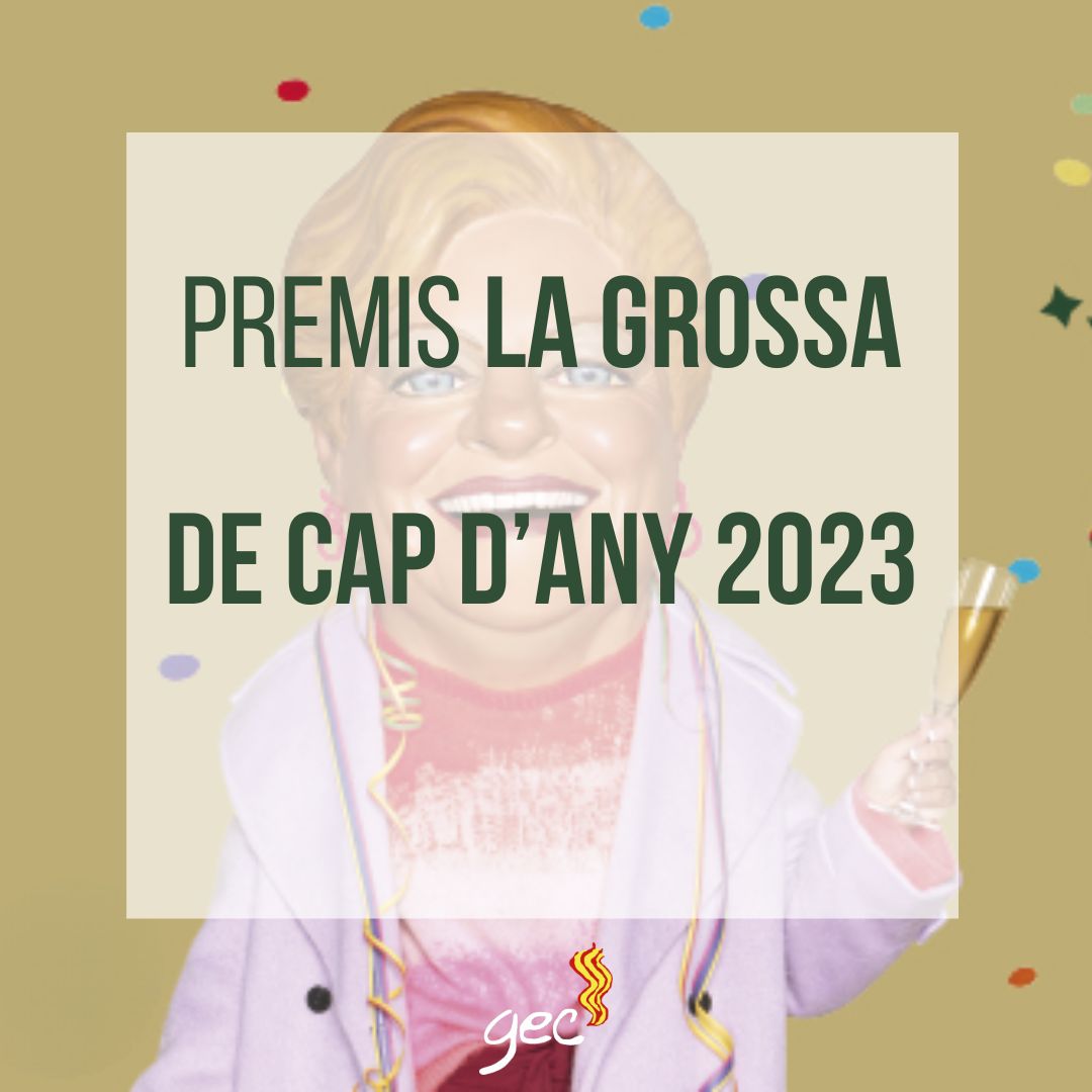 Premis LA GROSSA De Cap D Any 2023