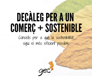 DECALEG PER A UN COMERC SOSTENIBLE 300x251 - Estanc + sostenible