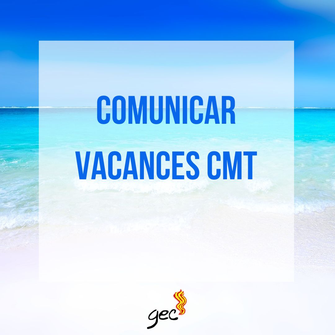 comunicar vacances CMT
