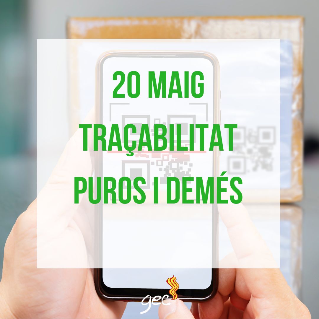 GEC – traçabilitat puros