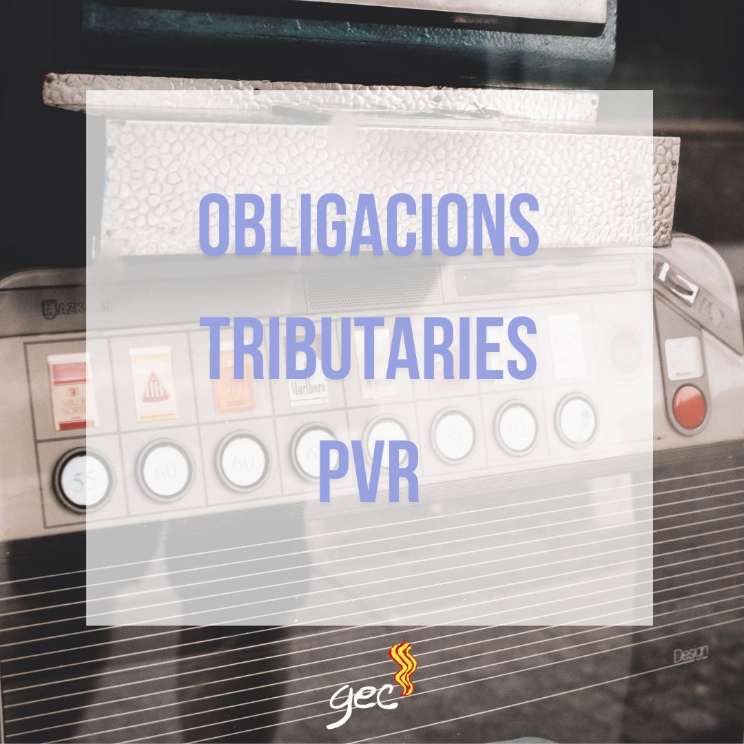 GEC – Obligacions tributaries PVR GEC - Obligacions tributaries PVR